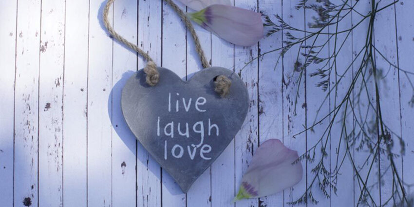 live love laugh